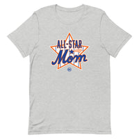 All-Star Mom - Unisex T-Shirt